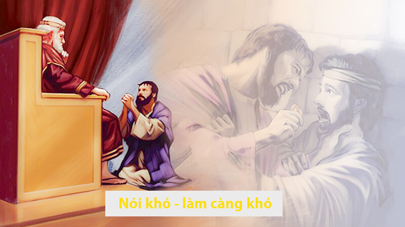 Nói khó - làm càng khó