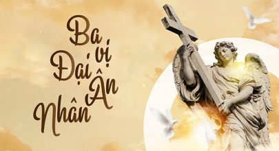 Ba Vị Đại Ân Nhân