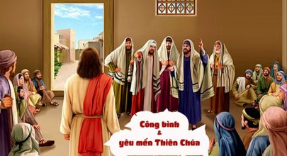 Công bình & yêu mến Thiên Chúa