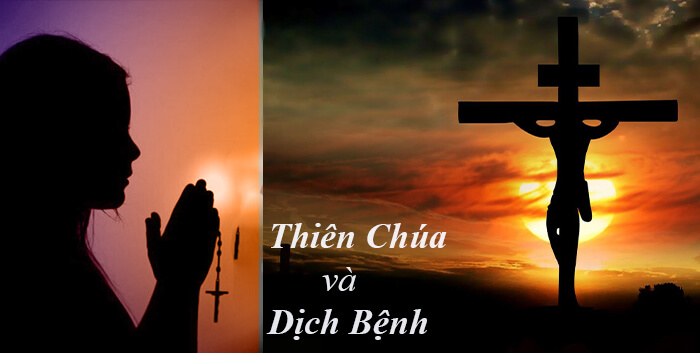 Thiên Chúa VÀ Dịch bệnh