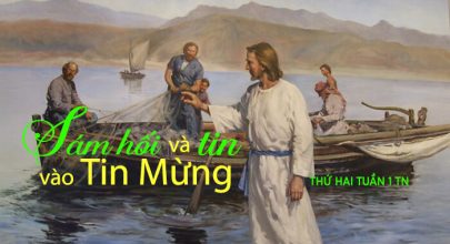 Sám hối và tin vào Tin Mừng