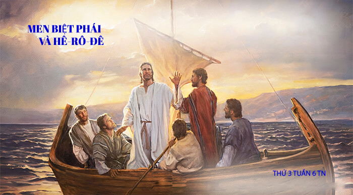 Men Biệt phái và Hê-rô-đê ! - Sinh Viên Công Giáo