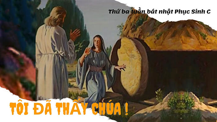 Tôi đã thấy Chúa