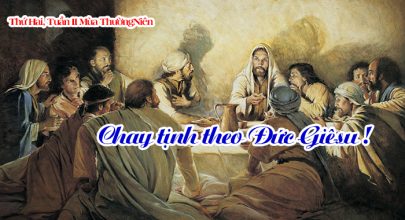 Chay tịnh theo Đức Giê-su !