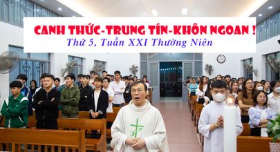 Canh thức-trung tín-khôn ngoan !