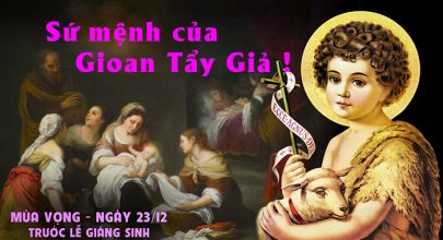 Sứ mệnh của Gioan tẩy giả !