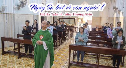 Ngày Sa bát vì con người ! - hy sinhvì yêu thương