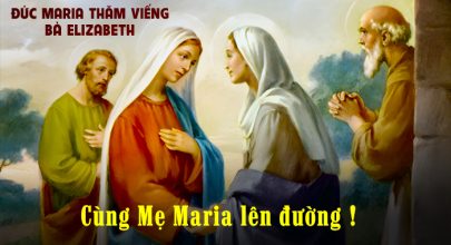 Cùng Mẹ Maria lên đường !