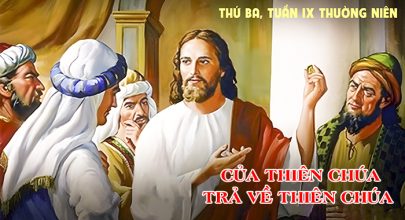 Của Thiên Chúa trả về Thiên Chúa !