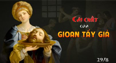 Cái chết của Gioan tẩy giả !