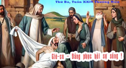 Giê-su - Đấng phục hồi sự sống !