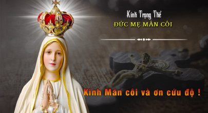 Kinh Mân côi và ơn cứu độ !