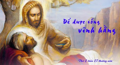 Để được sống vĩnh hằng !