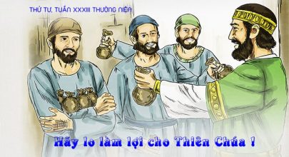 Hãy lo làm lợi cho Thiên Chúa !