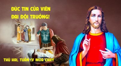 Đức tin của viên đại đội trưởng !