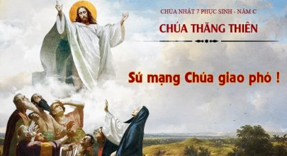 Sứ mạng Chúa giao phó !