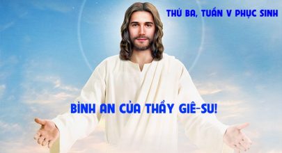 Bình an của Thầy Giê-su !