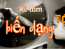 Kẻ làm tôi biến dạng