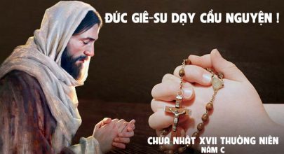 Đức Giê-su dạy cầu nguyện !