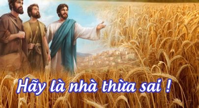 Hãy là nhà thừa sai !