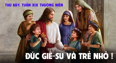 Đức Giê-su và trẻ nhỏ !