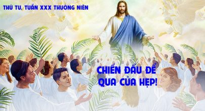 Chiến đấu để qua cửa hẹp !