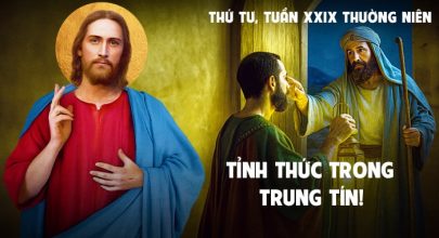 Tỉnh thức trong trung tín!