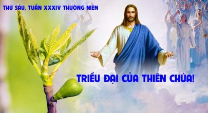 Triều đại của Thiên Chúa !