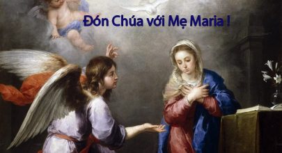 Đón Chúa với Mẹ Maria !