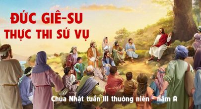 Đức Giê-su thực thi sứ vụ