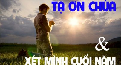Tạ ơn Chúa và xét mình dịp cuối năm