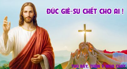 Đức Giê-su chết cho ai !