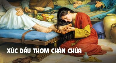 Xức dầu thơm chân Chúa !