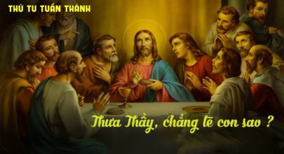 Thưa Thầy, chẳng lẽ con sao !