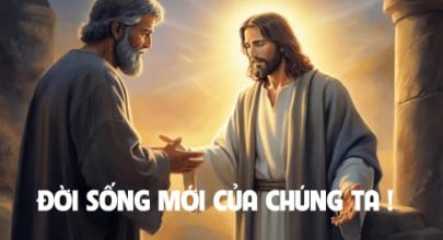 Đời sống mới của chúng ta