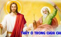 Thầy ở trong Chúa Cha !
