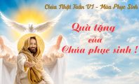 quà tặng của Chúa Phục Sinh