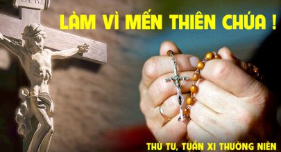 lam-vi-men-thien-Chua!