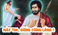 Hãy tin, đừng cứng lòng !