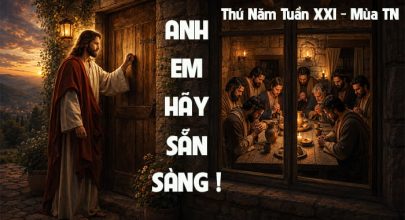 Anh em hãy sẵn sàng