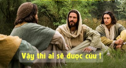 Vậy thì ai sẽ được cứu