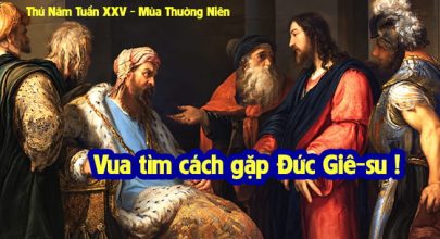Vua tìm cách gặp Đức Giê-su