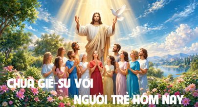 Chúa Giê-su với người trẻ hôm nay