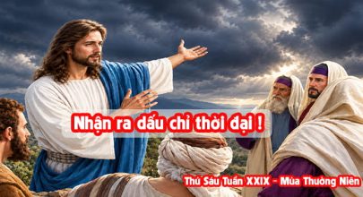 Nhận ra dấu chỉ thời đại !