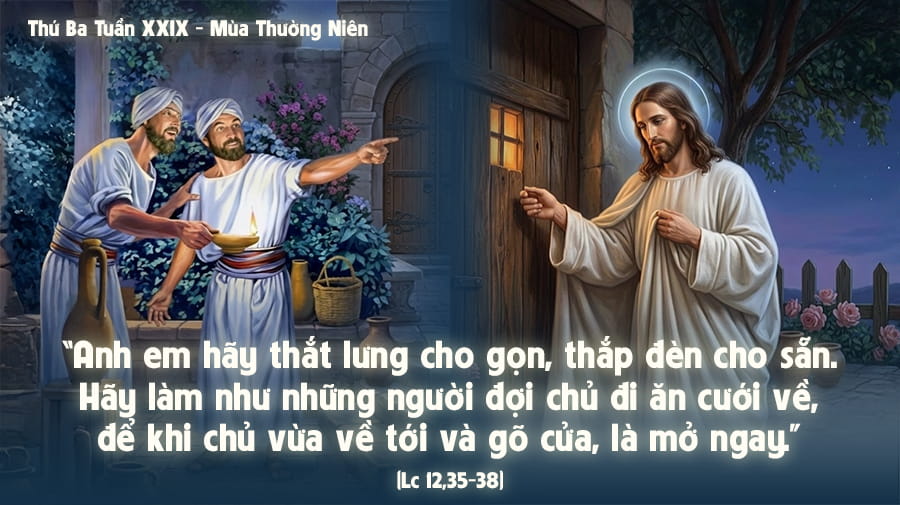 Thứ Ba Tuần XXIX - Mùa Thường Niên