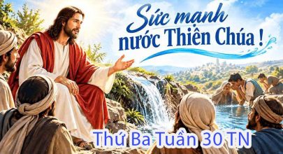 Sức mạnh Nước Thiên Chúa !