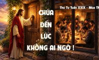 Chúa đến lúc không ai ngờ !