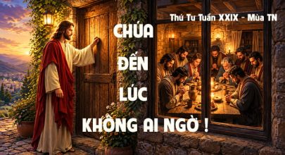 Chúa đến lúc không ai ngờ !